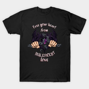 Free your heart from Maleficent love T-Shirt